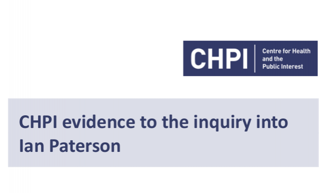 CHPI evidence to the inquiry into Ian Paterson